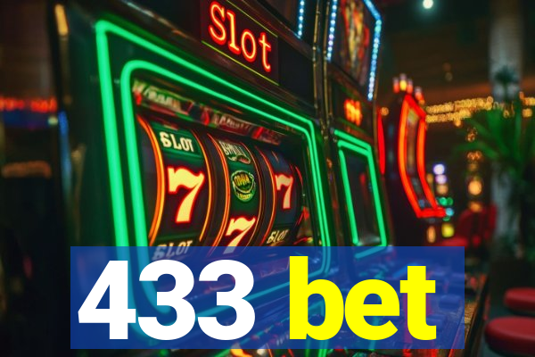 433 bet